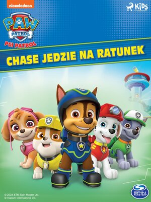 cover image of Chase jedzie na ratunek